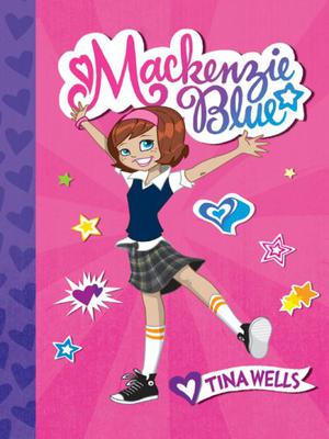 Mackenzie Blue by Tina Wells