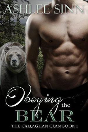 Obeying the Bear by Meredith Clarke, Ashlee Sinn
