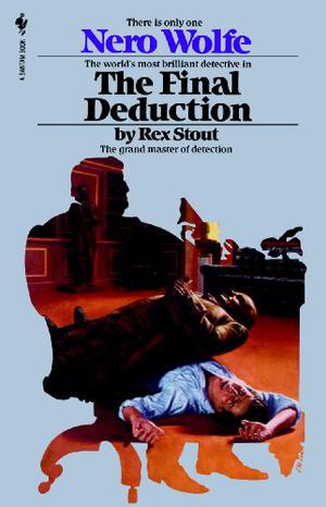 The Final Deduction (Nero Wolfe #35)
