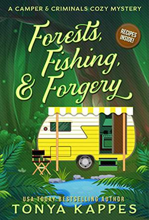 Forests, Fishing & Forgery (Camper & Criminals #3)