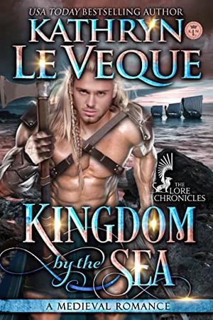 Kingdom by the Sea (The Lore Chronicles #1)