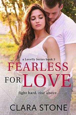 Fearless For Love (Lovelly #3)