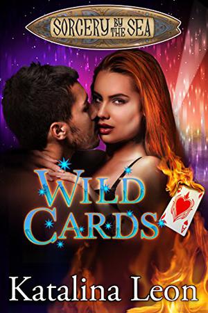 Wild Cards by Katalina Leon, Michelle Fox