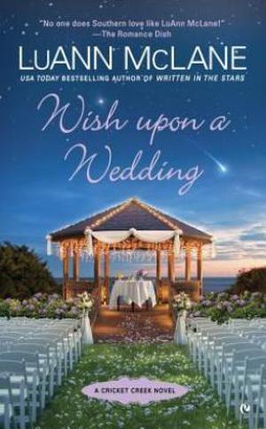 Wish Upon a Wedding (Cricket Creek #10)