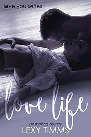 Love Life by Lexy Timms, Book Cover by Design