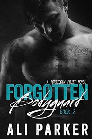 Forgotten Bodyguard 2 by Ali Parker, JS Marx Designs