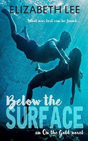 Below the Surface by Elizabeth Lee