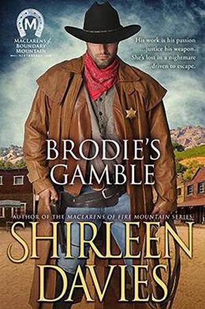 Brodie's Gamble by Shirleen Davies