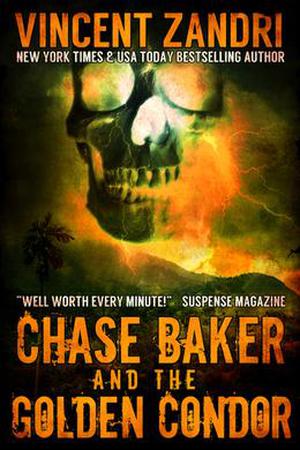 Chase Baker and the Golden Condor (Chase Baker #2)