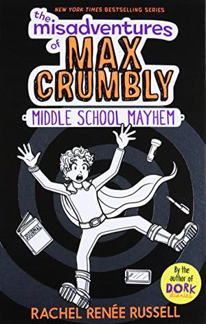 Middle School Mayhem by Rachel Renée Russell