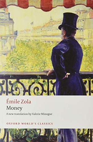 Money (Les Rougon-Macquart #18)