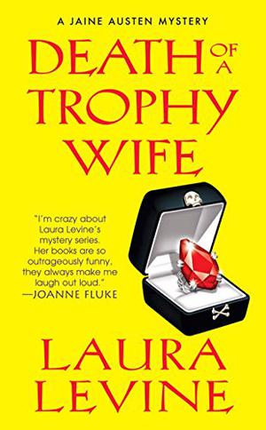 Death of A Trophy Wife (A Jaine Austen Mystery #9)