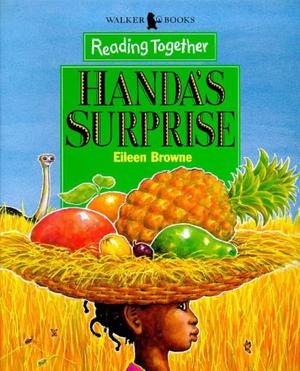 Handa's Surprise by Eileen Browne