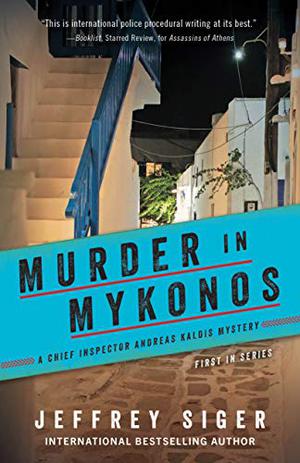 Murder in Mykonos (Andreas Kaldis #1)