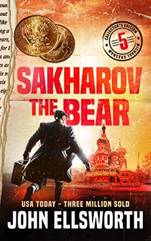 Sakharov the Bear by John Ellsworth
