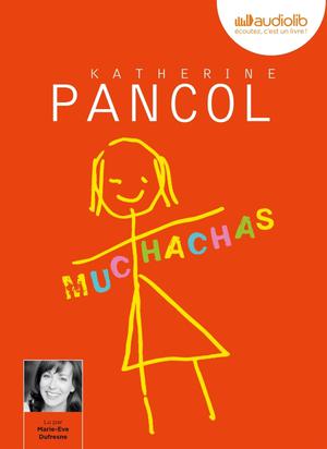 Muchachas by Katherine Pancol