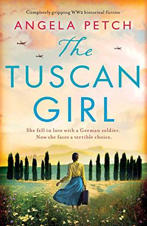 The Tuscan Girl (Tuscany #3)
