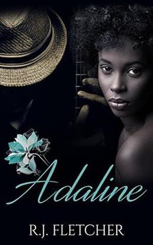 Adaline by R.J. Fletcher