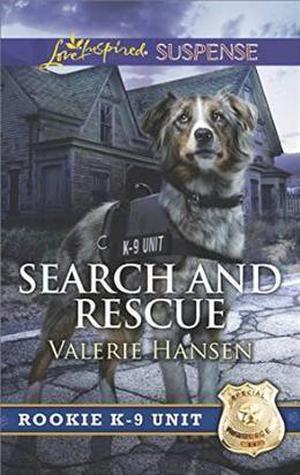 Search and Rescue by Valerie Hansen