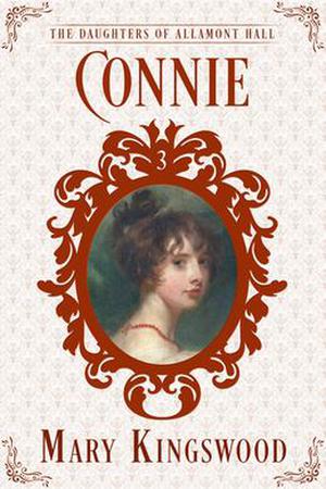 Connie (The Daughters of Allamont Hall #3)