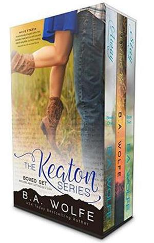 The Keaton Series Boxed Set by B.A. Wolfe