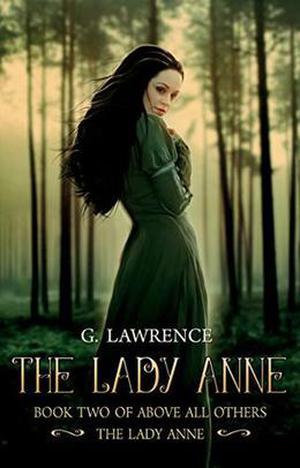 The Lady Anne (Above all Others; The Lady Anne #2)