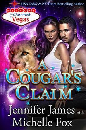 A Cougar's Claim (Charmed in Vegas #7)