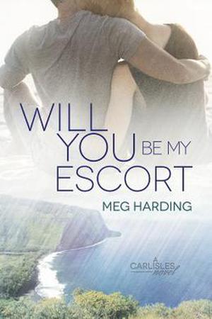 Will You Be My Escort (The Carlisles #2)