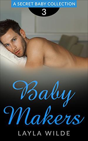 Secret Baby (Secret baby, billionaire baby #3)