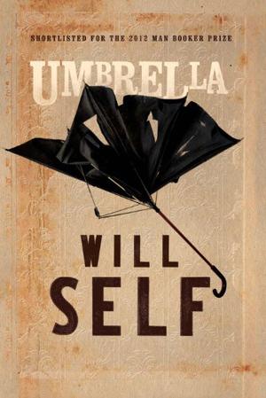 Umbrella by Will Self, John Lee