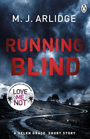 Running Blind (Helen Grace #6.5)