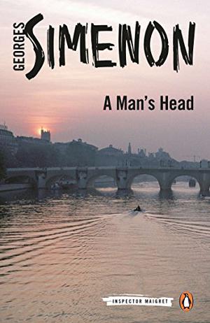 A Man's Head (Inspector Maigret #5)