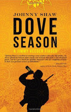 Dove Season by Johnny Shaw
