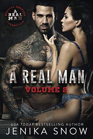A Real Man: Volume Two (A Real Man #4-6)