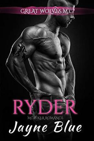 Ryder (Great Wolves Motorcycle Club #8)