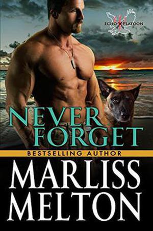 Never Forget (Echo Platoon #4)