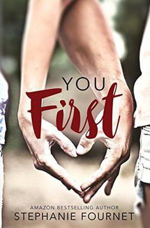 You First by Stephanie Fournet