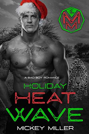 Holiday Heat Wave (Ballers #1.5)