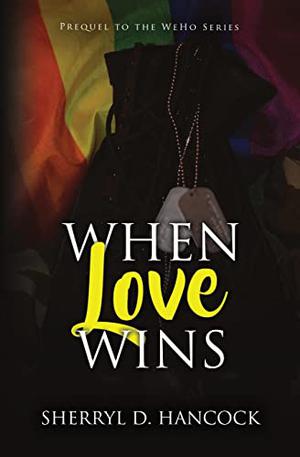 When Love Wins (WeHo #0)