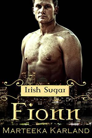 Fionn (Irish Sugar #4)