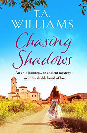 Chasing Shadows by T.A. Williams
