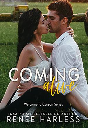 Coming Alive (Welcome to Carson #1)