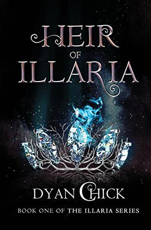 Heir of Illaria (Illaria #1)