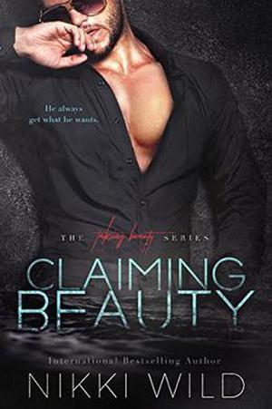 Claiming Beauty (Taking Beauty Trilogy #2)