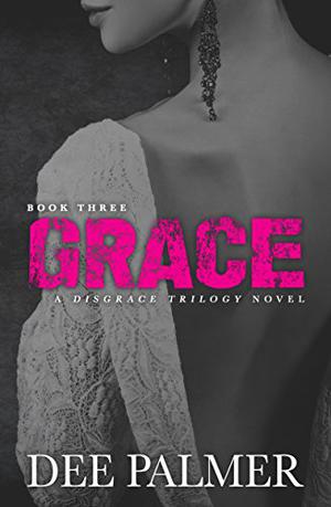 Grace (Disgrace Trilogy #3)
