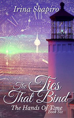 The Ties That Bind (Hands of Time #6)