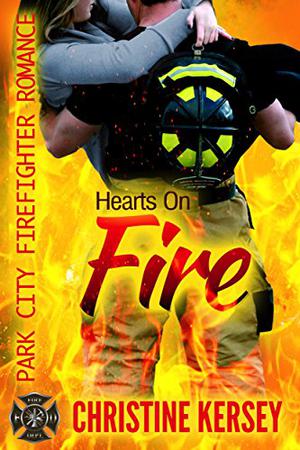 Hearts On Fire (Park City Firefighter Romance #5)