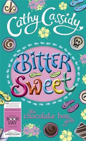 Chocolate Box Girls: Bittersweet (The Chocolate Box Girls #1)