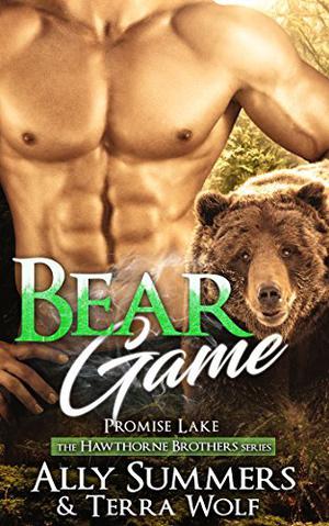 Bear Game by Terra Wolf, Ally Summers