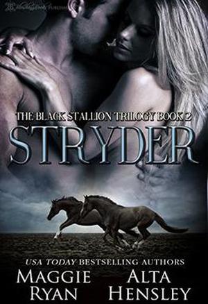 Stryder by Maggie Ryan, Alta Hensley
